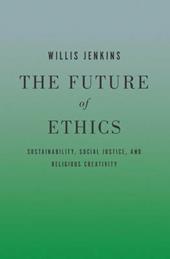 The Future of Ethics