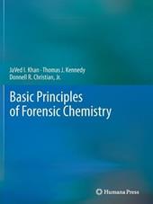 Basic Principles of Forensic Chemistry
