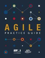 Agile practice guide - Project Management Institute - Libro Project Management Institute | Libraccio.it