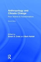Anthropology and Climate Change  - Libro Left Coast Press Inc | Libraccio.it