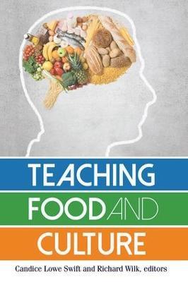 Teaching Food and Culture  - Libro Left Coast Press Inc | Libraccio.it
