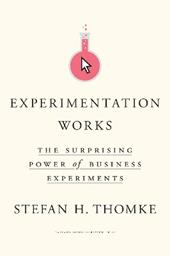 Experimentation Works