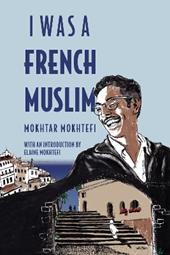 I Was A French Muslim