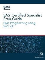 SAS Certified Specialist Prep Guide