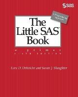 The Little SAS Book - Lora D Delwiche, Susan J Slaughter - Libro SAS Institute | Libraccio.it
