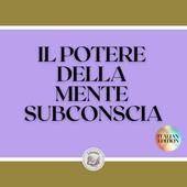 Libraccio IL POTERE DELLA MENTE SUBCONSCIA (audiolibro)
