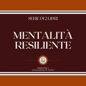 Libraccio MENTALITÀ RESILIENTE (SERIE DI 2 LIBRI) (audiolibro)
