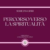 Libraccio PERCORSO VERSO LA SPIRITUALITÀ (SERIE DI 4 LIBRI) (audiolibro)