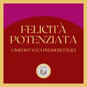 Libraccio Felicità Potenziata (audiolibro)