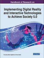 Handbook of Research on Implementing Digital Reality and Interactive Technologies to Achieve Society 5.0  - Libro IGI Global | Libraccio.it