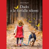 Libraccio DADO E LE FARFALLE SILENTI (audiolibro)