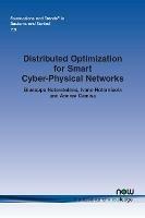 Distributed Optimization for Smart Cyber-Physical Networks