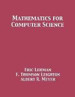 Mathematics for Computer Science - Leighton Lehman, Meyer - Libro 12th Media Services | Libraccio.it