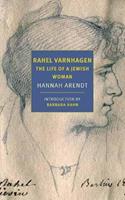 Rahel Varnhagen - Hannah Arendt, Barbara Hahn - Libro The New York Review of Books, Inc | Libraccio.it