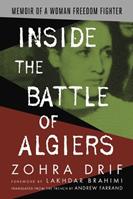 Inside the Battle of Algiers - Zohra Drif - Libro Just World Books | Libraccio.it