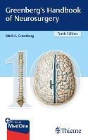 Greenberg's Handbook of Neurosurgery - Mark S. Greenberg - Libro Thieme Medical Publishers Inc | Libraccio.it