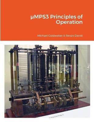 µMPS3 Principles of Operation - Michael Goldweber, Renzo Davoli - Libro Lulu.com | Libraccio.it