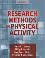 Research Methods in Physical Activity - Jerry R. Thomas, Philip Martin, Jennifer L. Etnier - Libro Human Kinetics Publishers | Libraccio.it