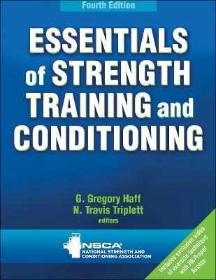 Essentials of Strength Training and Conditioning - G.Gregory Haff, N. Travis Triplett - Libro Human Kinetics Publishers | Libraccio.it