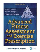 Advanced Fitness Assessment and Exercise Prescription - Ann L. Gibson, Dale R. Wagner, Vivian H. Heyward - Libro Human Kinetics Publishers | Libraccio.it
