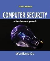 Computer Security - Wenliang Du - Libro Wenliang Du | Libraccio.it
