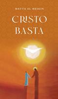 Cristo basta - el Meskin Matta - Libro San Macario Edizioni 2023, Favo di miele | Libraccio.it