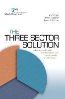 The Three Sector Solution - John Butcher, David Gilchrist - Libro ANU Press, Australia and New Zealand School of Government (ANZSOG) | Libraccio.it