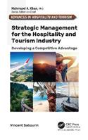Strategic Management for the Hospitality and Tourism Industry - Vincent Sabourin - Libro Apple Academic Press Inc. | Libraccio.it
