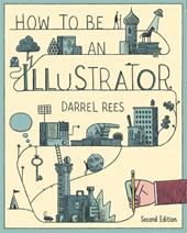 How to be an Illustrator, Second Edition