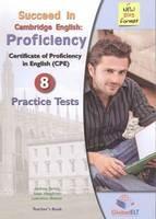 Succeed in Cambridge CPE. Proficiency in english. 8 practice tests. Student's book. No key. Per le Scuole superiori. Con e-book. Con espansione online. Con formato audio MP3