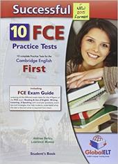 Successful FCE. 10 practice tests. Student's Book-Self study guide. Con CD Audio formato MP3. Con espansione online