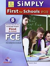 Simply Cambridge first for schools. Self study. FCE. Con espansione online