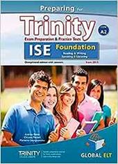 Preparing for Trinity. ISE A2 foundation. Student's book. With key. Per le Scuole superiori. Con audio formato MP3. Con e-book. Con espansione online