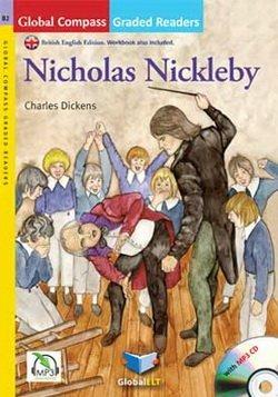 Nicholas Nickleby. B2. Con CD Audio formato MP3. - Charles Dickens - Libro Global Elt 2017 | Libraccio.it