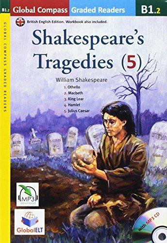 Shakespeare's tragedies. B1.2. Con CD Audio formato MP3. Con espansione online - William Shakespeare - Libro Global Elt 2017 | Libraccio.it