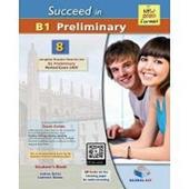 Succeed in B1 preliminary. With Student's book no key. Con espansione online. Con Audio