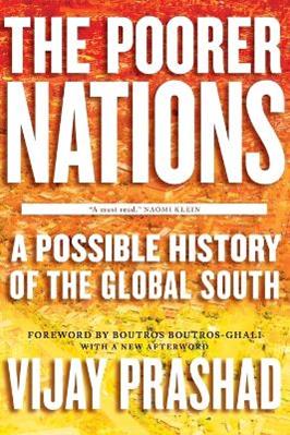 The Poorer Nations - Vijay Prashad - Libro Verso Books | Libraccio.it