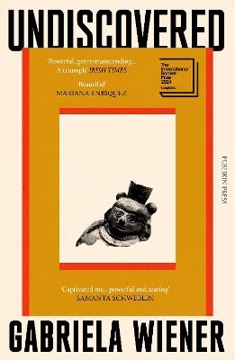 Undiscovered - Gabriela Wiener - Libro Pushkin Press | Libraccio.it