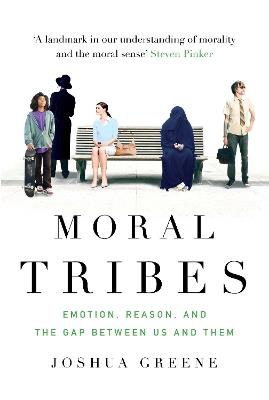 Moral Tribes - Joshua Greene - Libro Atlantic Books | Libraccio.it