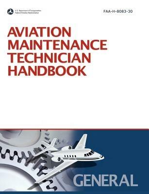 Aviation Maintenance Technician Handbook - Federal Aviation Administration, U S Department of Transportation, Flight Standards Service - Libro www.Militarybookshop.Co.UK | Libraccio.it