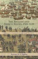 The English and French Navies, 1500-1650 - Benjamin WD Redding - Libro Boydell & Brewer Ltd | Libraccio.it