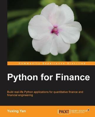 Python for Finance - Yuxing Yan - Libro Packt Publishing Limited | Libraccio.it