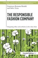 The Responsible Fashion Company - Francesca Romana Rinaldi, Salvo Testa - Libro Taylor & Francis Ltd | Libraccio.it