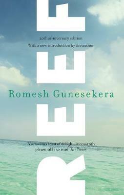 Reef - Romesh Gunesekera - Libro Granta Books | Libraccio.it