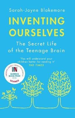 Inventing Ourselves - Sarah-Jayne Blakemore - Libro Transworld Publishers Ltd | Libraccio.it