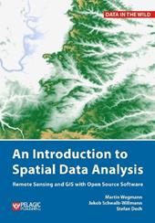 An Introduction to Spatial Data Analysis