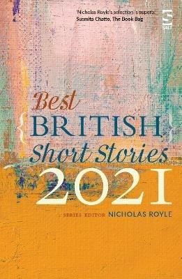 Best British Short Stories 2021  - Libro Salt Publishing, Best British Short Stories | Libraccio.it