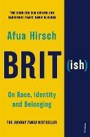 Brit(ish) - Afua Hirsch - Libro Vintage Publishing | Libraccio.it