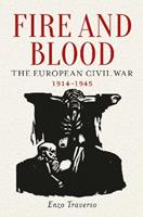 Fire and Blood - Enzo Traverso - Libro Verso Books | Libraccio.it