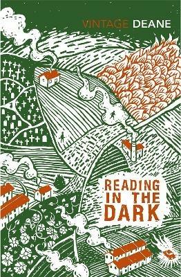 Reading in the Dark - Seamus Deane - Libro Vintage Publishing, Irish Classics | Libraccio.it